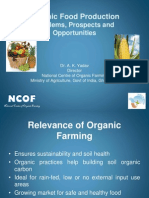 Organic Food Production: Problems, Prospects and Opportunities