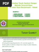 Download Perbaikan Tanah Gambut Dengan Metode Cerucuk Kayu Di Jalan Raya Banjarmasin - Kalsel by Yogi Oktopianto SN116121837 doc pdf