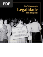 Os 50 Anos Da Legalidade
