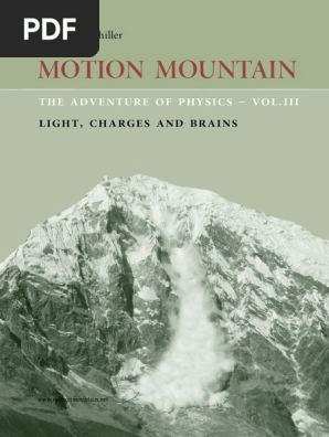 Download Motion Mountain Vol 3 Light Charges And Brains The Adventure Of Physics Electric Charge Electromagnetic Radiation Yellowimages Mockups