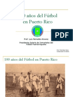 100 Años Del Fútbol en Puerto Rico