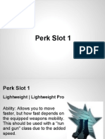 Perk Slot 1