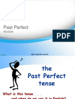 Past Perfect