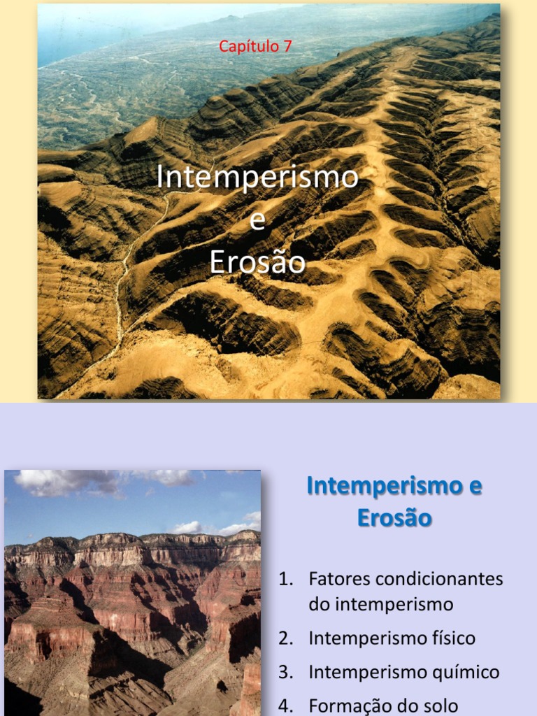Intemperismo E Erosao Antes E Depois