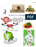 Secret To Aesthetics: Gabriel Camarillo Nutrition 210:human Nutrition Professor Crocker Fullerton College Fall 2012