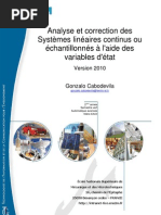 Analyse et correction des systèmes lineaires continus ou échantillionnées a l'aide des variable d'états