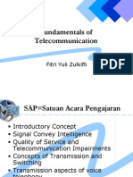 Fundamentals of Telecommunication: Fitri Yuli Zulkifli