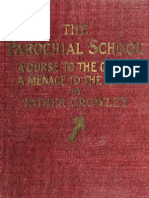 Parochial School - a Curse to the Church, A Menace to the Nation (the) [x]