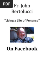 Download Fr John Bertolucci Living A Life Of Penance On Facebook by John Flaherty SN116451792 doc pdf