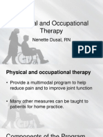 Physical and Occupational Therapy: Nenette Dusal, RN