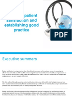 Ensuring Patient Satisfaction and Establishing Good Practice