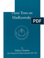 Sakya Chokden S Three Text On Madhyamaka