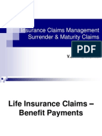 Insurance Claims Management Surrender & Maturity Claims: V.Jayalakshmi