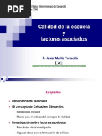 Calidad de La Escuela y Factores Asociados