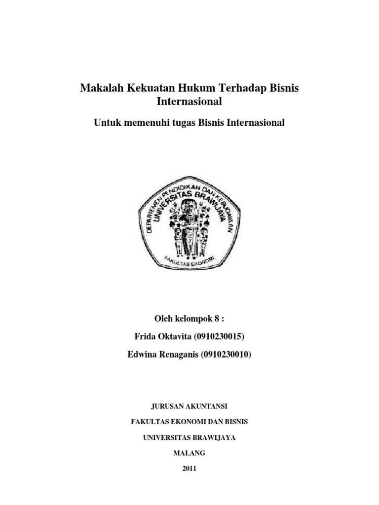 Makalah Kekuatan Hukum Terhadap Bisnis Internasional