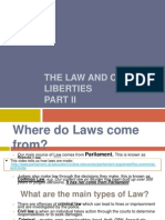 The Law and Civil Liberties