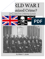 World War I: Organized Crime? Part 2: Paris Peace Conference of 1919 