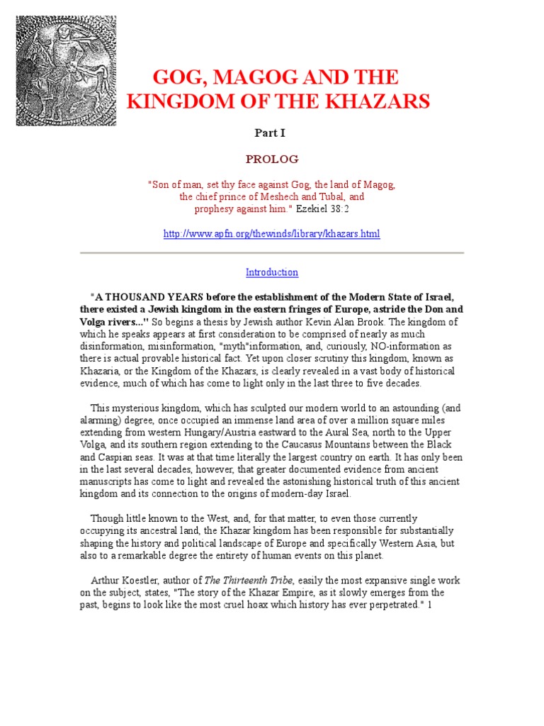 GOG, MAGOG AND THE KINGDOM OF THE KHAZARS Jews Byzantine Empire