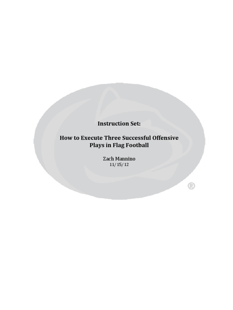Instruction Set How To Execute Three Successful Offensive Plays in Flag Football PDF