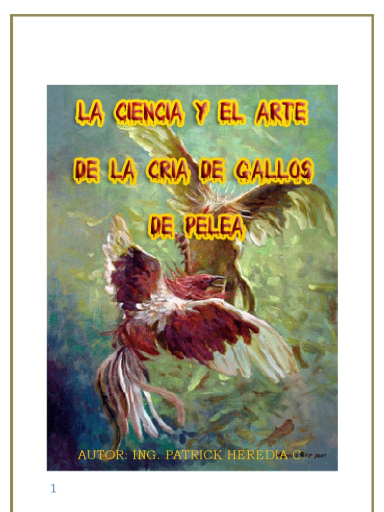 El Arte De Criar Gallos De Pelea Pdf Pollo Aves