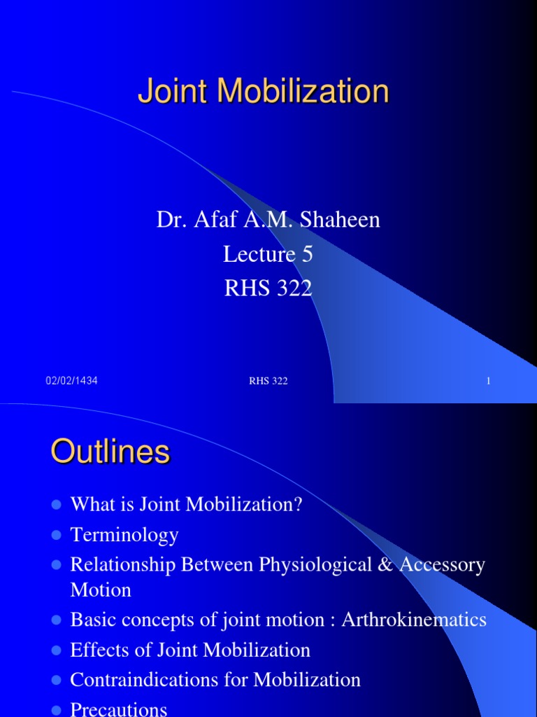 Lecture 5. Joint Mobilization | Anatomical Terms Of Motion ...