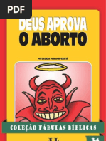 034 - Coleção Fábulas Bíblicas Volume 34 - Deus Aprova o Aborto