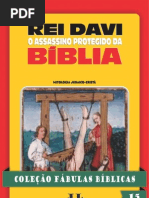 Coleção Fábulas Bíblicas Volume 15 - Rei Davi, O Assassino Protegido da Bíblia
