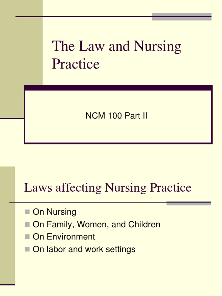 The Law and Nursing Practice Tort Nursing