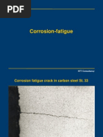 Forms of Corrosion Corrosion-Fatigue Erosion-Corrosion