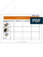 Storage Devices Task: Storage Device Size Description Advantages Disadvantages Hard Disk