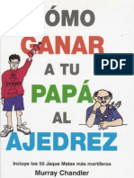 COmo Ganar a Tu PapA Al Ajedrez