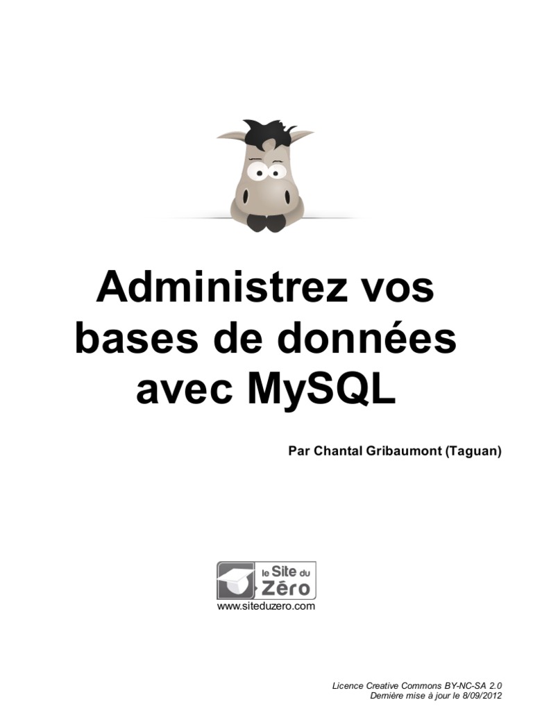 Administrez Vos Bases De Donnees Avec Mysql