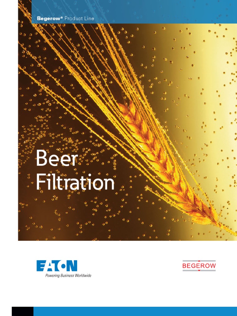 The Perfect Brew With Eaton's Beer Filtration Guide PDF Filtration