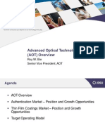 Advanced Optical Technologies (AOT) Overview: Roy W. Bie Senior Vice President, AOT