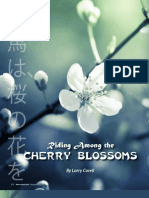 Cherry Blossoms: Riding Among The