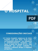 O Hospital