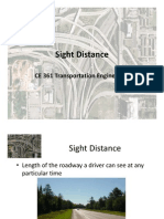 Sight Distance Sight Distance: CE 361 Transportation Engineering