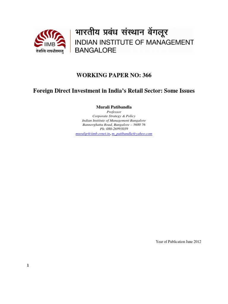 Working Paper No: 366 Foreign Direct Investment in India's Retail ...