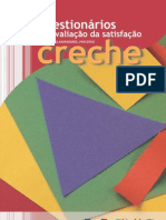 Creches - Questionários Da Satisfação