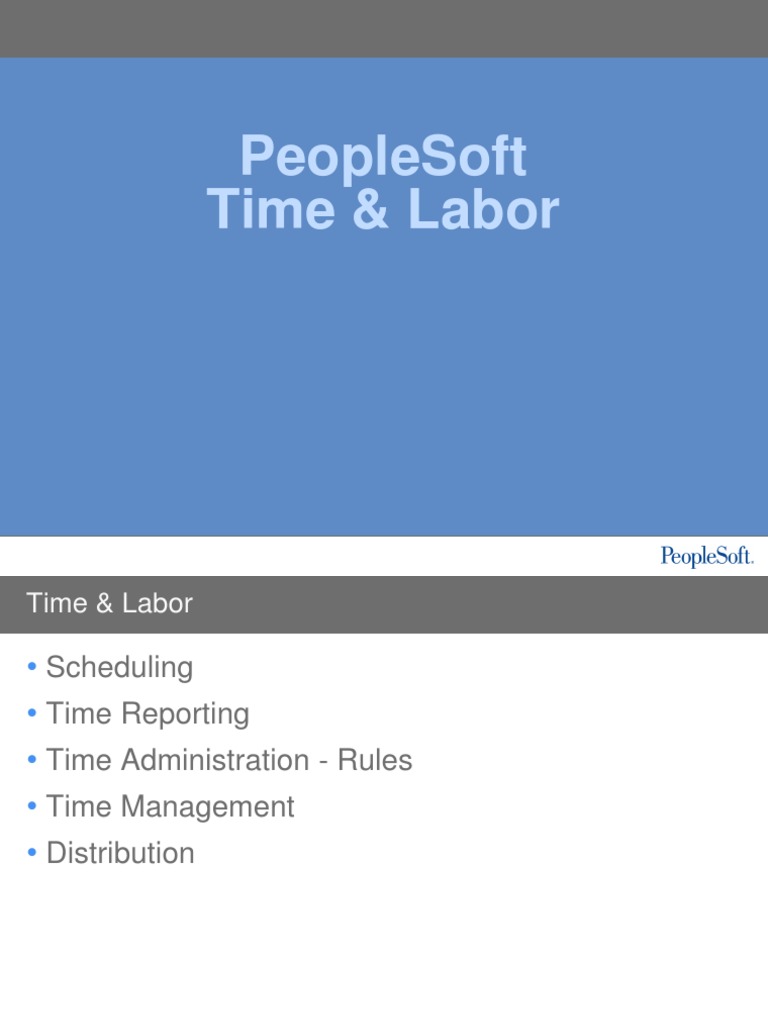PeopleSoft Time and Labor Overview | PDF | Information Technology ...