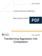 Turning Agression Into Compassion
