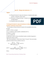 Performance Analysis III - Range and Endurance - 2 Topics: Flight Dynamics-I Prof. E.G. Tulapurkara Chapter-7