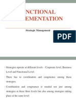 Functional Implementation: Strategic Management