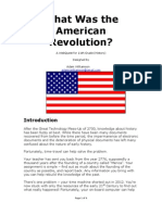 What Was The American Revolution?: A Webquest For 11Th Grade (History) Designed by Adam Williamson