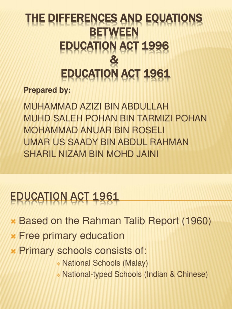 A Comparative Analysis of the Education Act 1961 and Education Act 1996