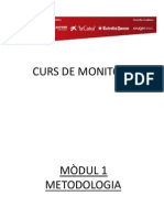 curs de monitors
metodologia