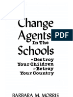 Change Agents in the Schools-Barbara Morris-1979-310pgs-EDU.sml