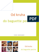 Od Kruha Do Baguette Peciva