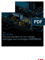 IEC 61439-1 Regulation
With regard to responsibilities, the general and obvious
rule is