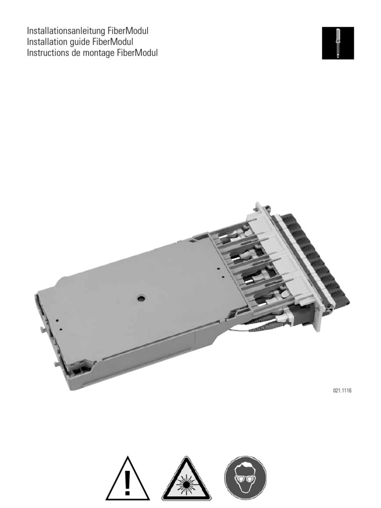 Installationsanleitung Fibermodul Installation Guide Fibermodul ...